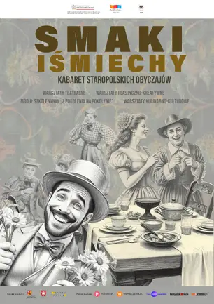 Kabaret staropolskich obyczajów w Juchnowcu Kościelnym w ramach projektu 'Smaki i śmiechy'
