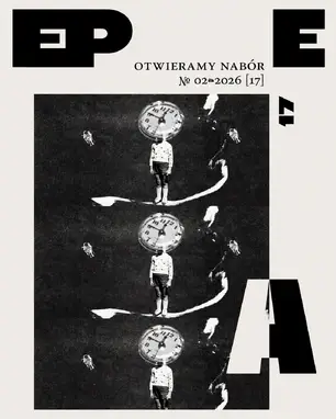 Nabór do 17. numeru „Epea. Pismo literackie”