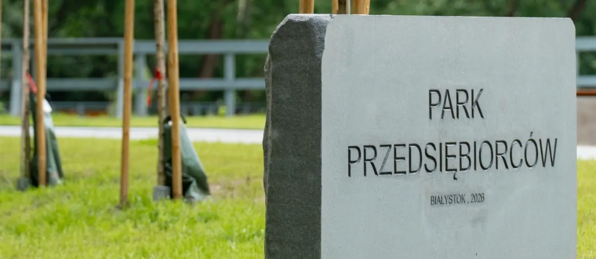 Otwarcie Parku Przedsiębiorców w Białymstoku
