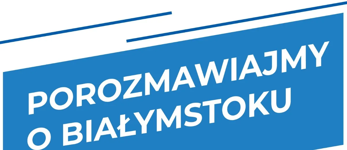 Rozpoczyna się trzecia edycja spotkań prezydenta z mieszkańcami Białegostoku